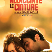ALLACCIATE LE CINTURE