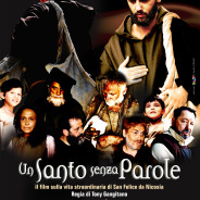 UN SANTO SENZA PAROLE (il film sulla vita di San Felice da Nicosia)