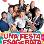 UNA FESTA ESAGERATA