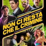 NON CI RESTA CHE IL CRIMINE